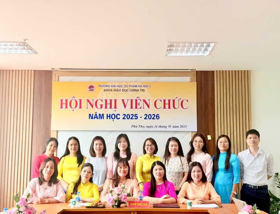 <b>Hội nghị viên chức Khoa Giáo dục Chính trị năm học 2025 - 2026</b>